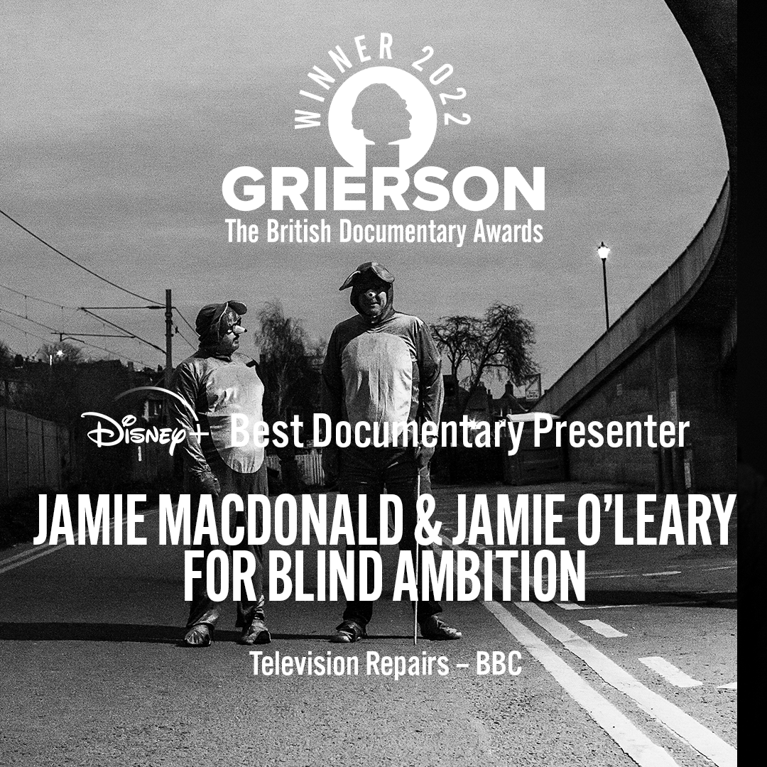 Jamie MacDonald & Jamie O'Leary win Grierson Award for Blind Ambition